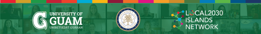 University of Guam logo; Governor of Guam logo; Local2030 Islands Network logo