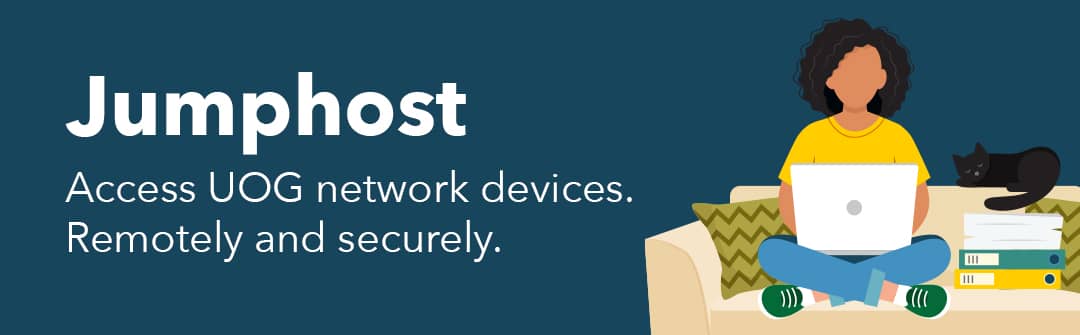 Jumphost: Access UOG network devices remoted and securely
