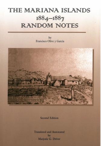 The Mariana Islands, 1884-1887: Random Notes (Second Edition) cover