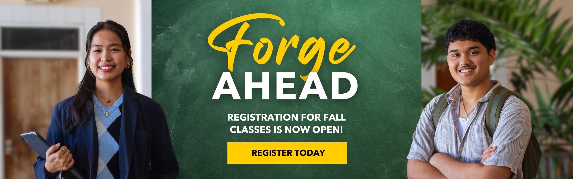 Forge Ahead: Registration for Fanuchånan (Fall) 2025 is now open!