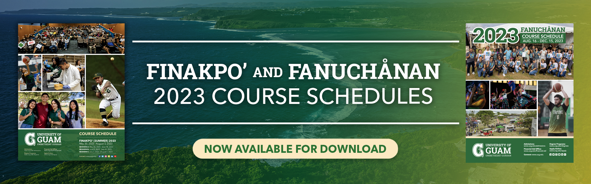 Finakpo' (Summer) 2023 and Fanuchånan (Fall) 2023 Course Schedules now available!
