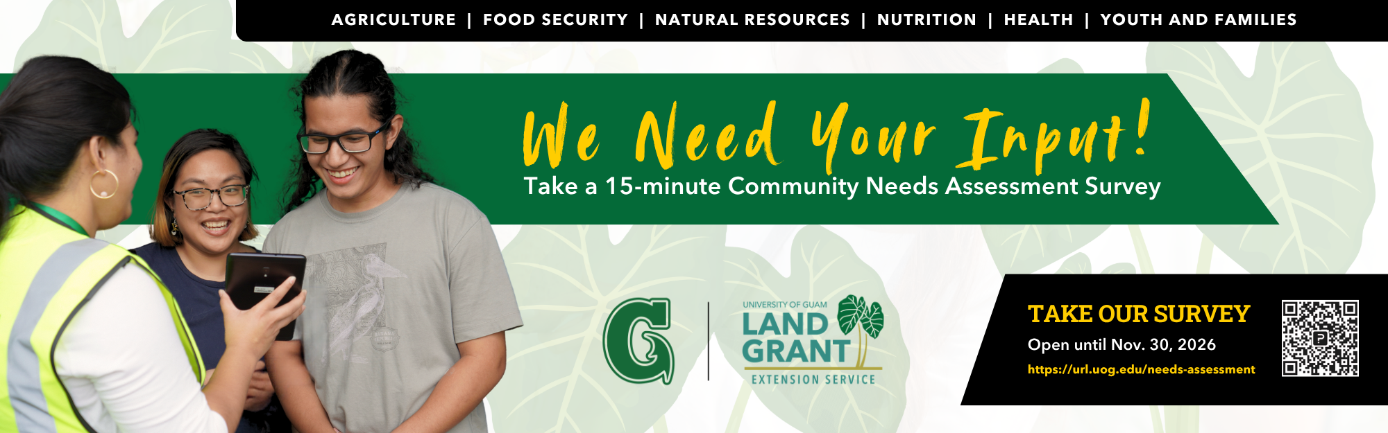 We Need Your Input! Take a 15-minute community needs assessment survey