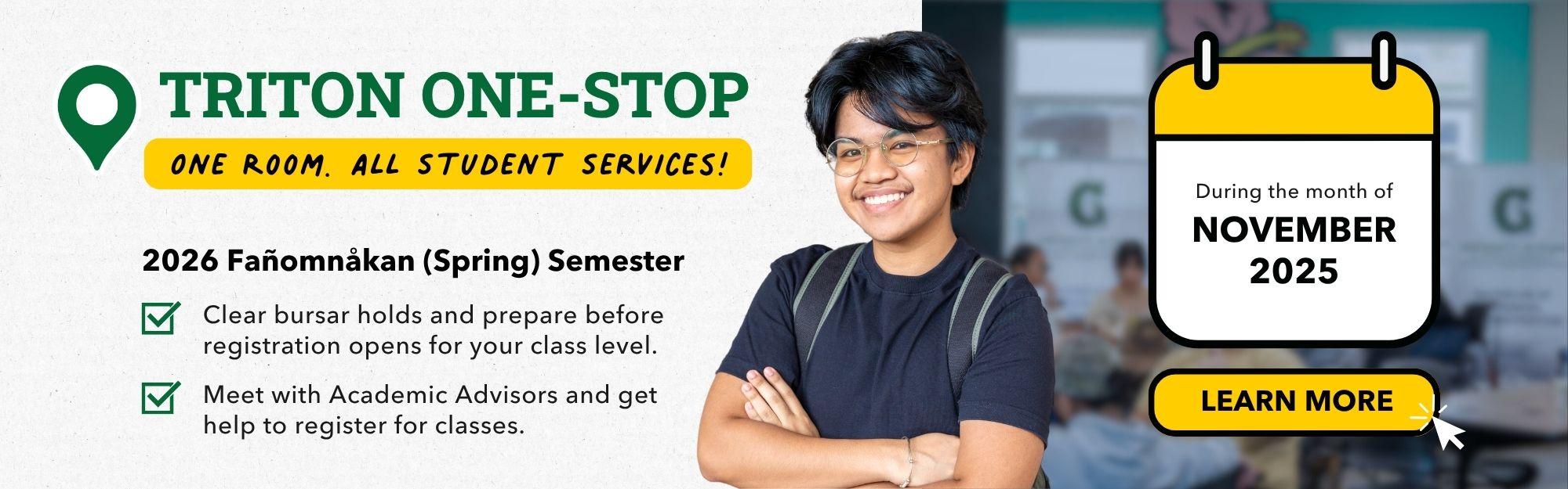 Visit the Triton One-Stop the entire month of November