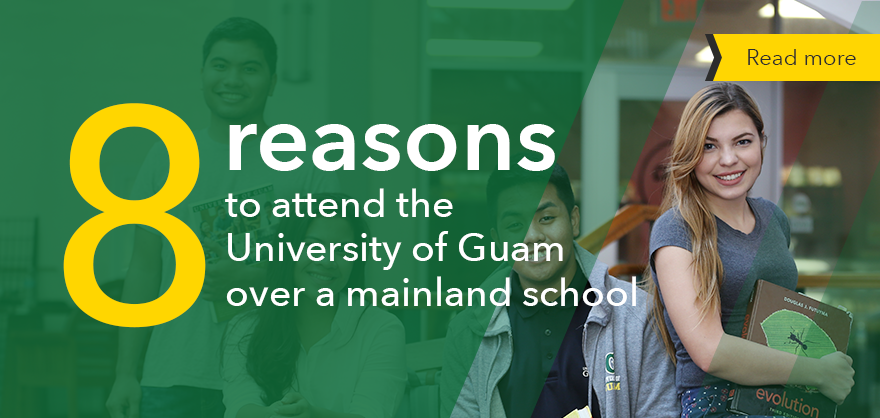 8 reasons to attend the University of Guam over a mainland school