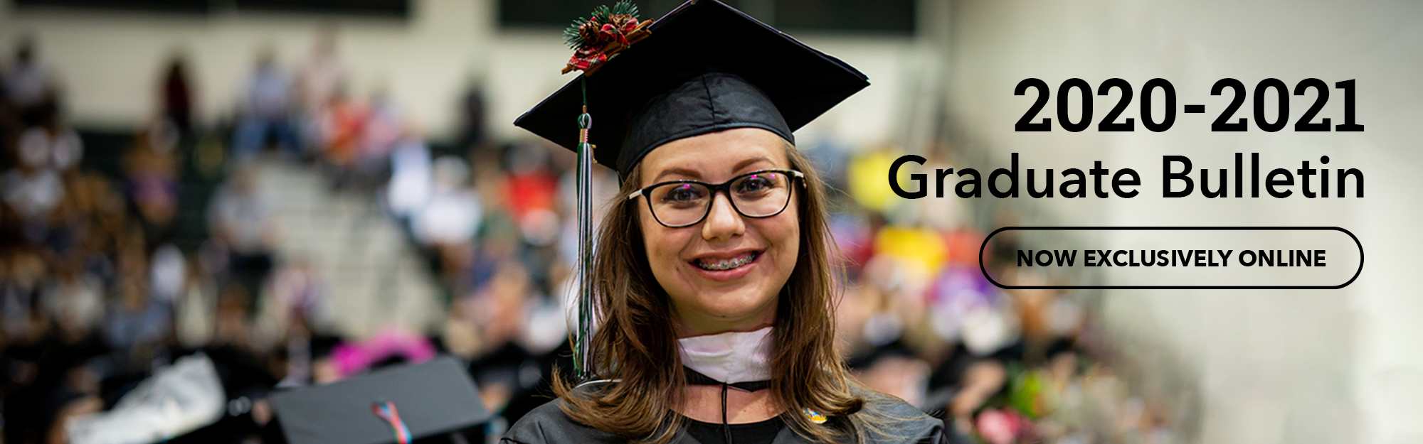 View the Online Graduate Bulletin