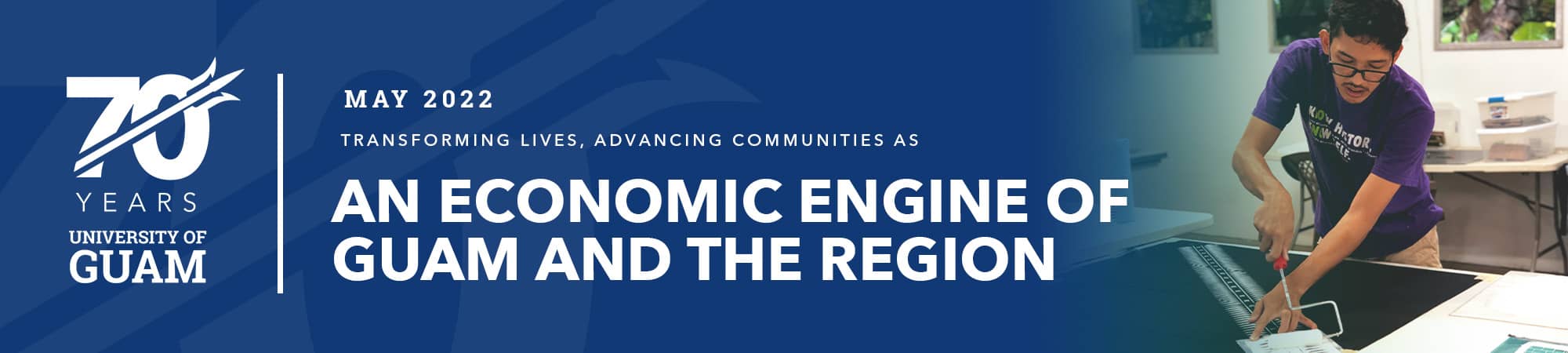 UOG: An economic engine of Guam and the region