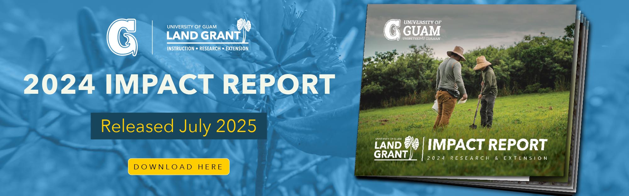 2024 Land Grant Impact Report banner
