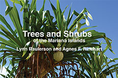 A revised edition of “Trees and Shrubs of the Mariana Islands” by the late Lynn Raulerson and Agnes F. Reinhart will be launched at the University of Guam on Sept. 8 followed by a plant identification tour around the campus.