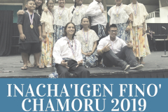 2019 Inacha’igen Fino’ CHamoru