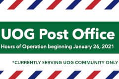 The UOG Post Office in the Student Center is open for window service as well as mail and package pickup with new hours. 