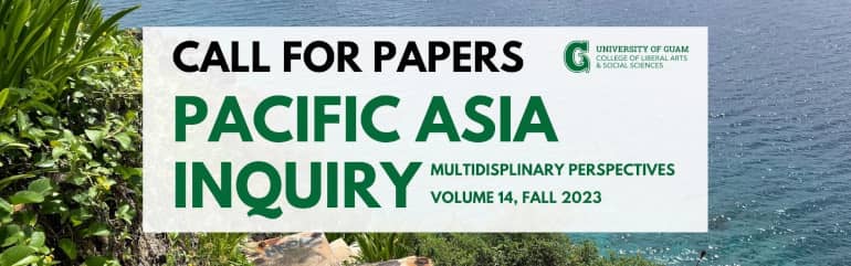 Authors invited to submit proposed submissions to Pacific Asia Inquiry, Volume 14