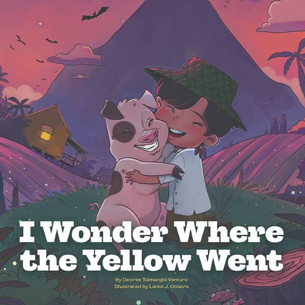 Art for I Wonder Where the Yellow Went depicting a young child hugging a pig on a farm