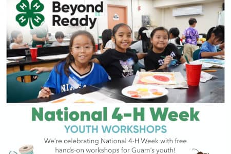 Guam 4-H Youth Development is inviting the community to take part in the National 4-H Week festivities during the week of Oct. 4–10. National 4-H Week is an annual celebration of 4-H’s work nationwide and here in Guam to prepare youth to be “Beyond Ready” for college, career, and life.