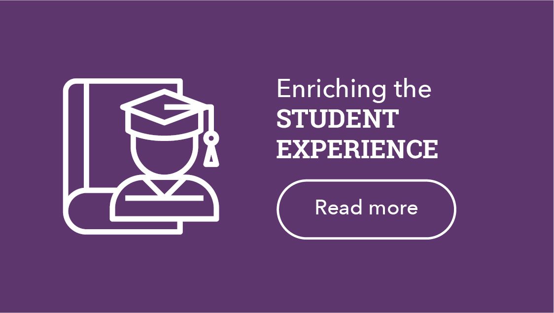 Enriching the Student Experience