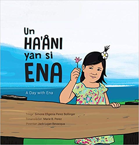 Un Ha'åni yan si Ena (A Day with Ena)