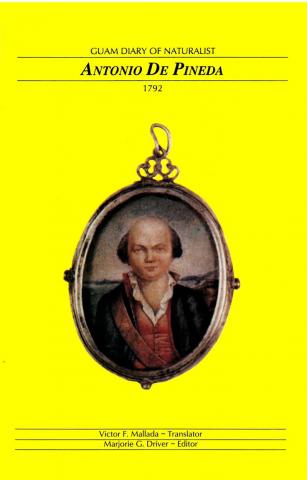 Guam Diary of Naturalist Antonio De Pineda, 1792