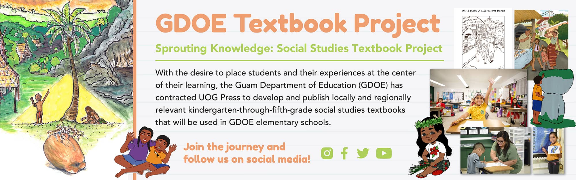 Click here for more information on Sprouting Knowledge: the GDOE Social Studies Textbook Project